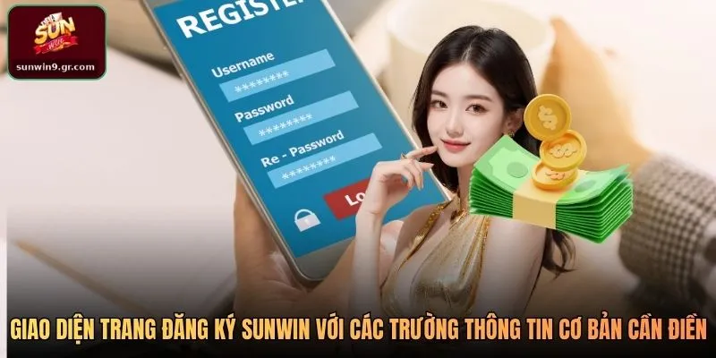 Giao diện trang đăng ký SUNWIN với các trường thông tin cơ bản cần điền