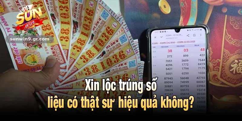 Xin lộc trúng số liệu có thật sự hiệu quả không?